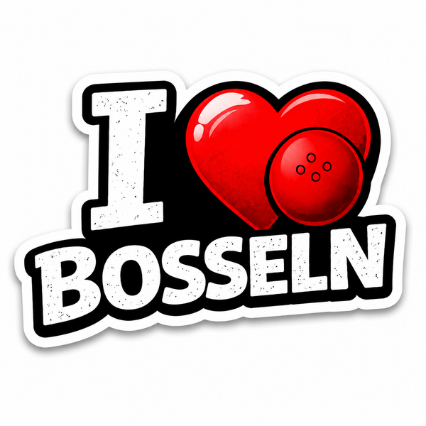 I Love Bosseln Sticker (Gummi)