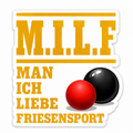 M.I.L.F – Man Ich Liebe Friesensport Sticker