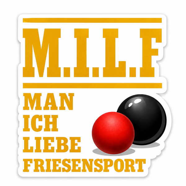 M.I.L.F – Man Ich Liebe Friesensport Sticker