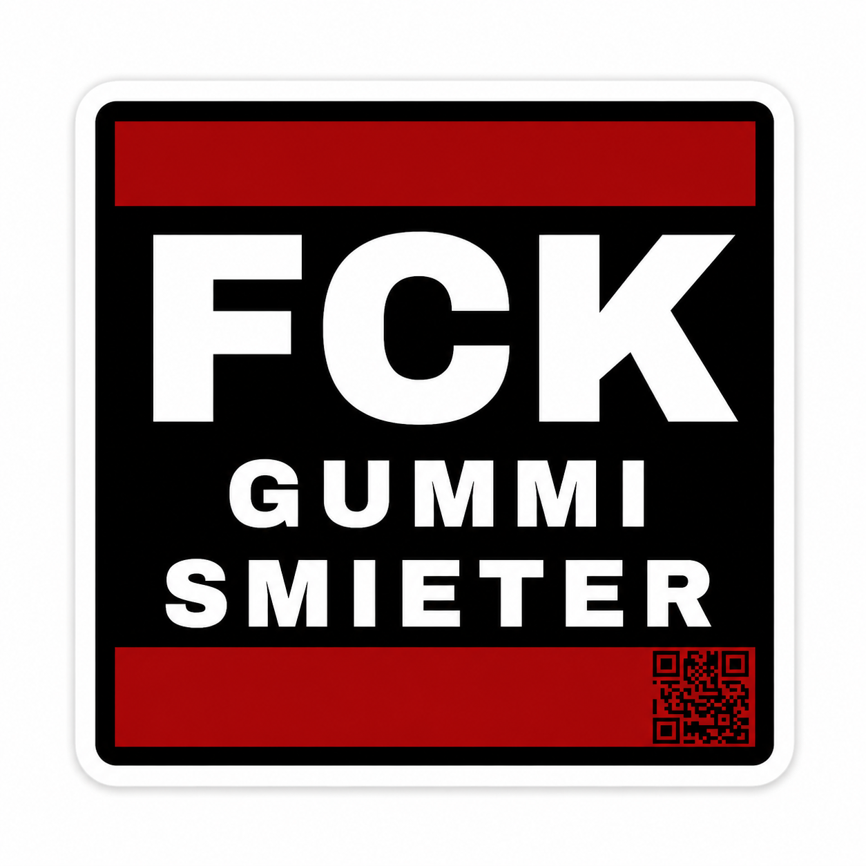 FCK Gummi Smieter Sticker